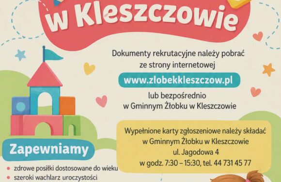 Rekrutacja 2026-2027 Rekrutacja do Gminnego Żłobka w Kleszczowie na rok szkolny 2026/2027